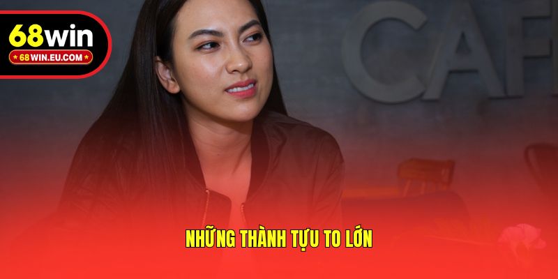 Những thành tựu to lớn